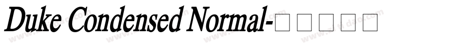 Duke Condensed Normal字体转换